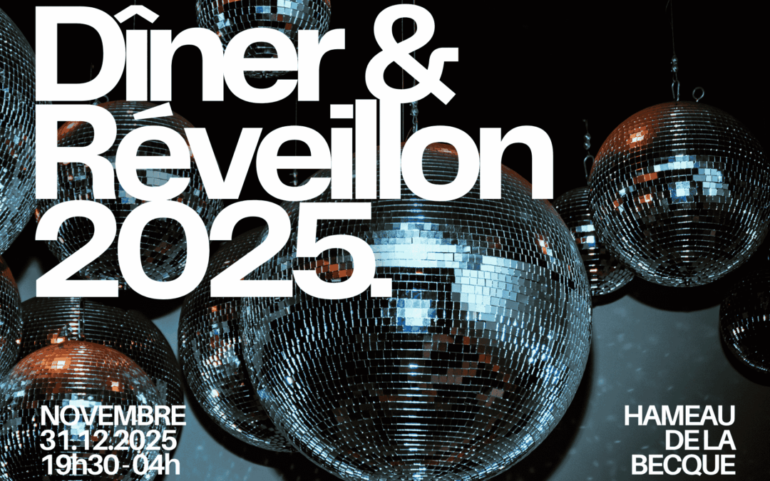 31 Décembre 2025 : Dîner & Réveillon 2025