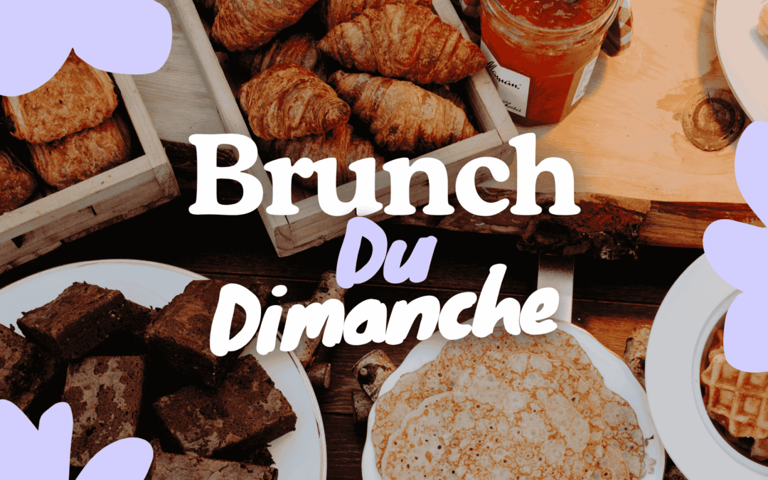 25 Janvier 2025 : Brunch au Hameau